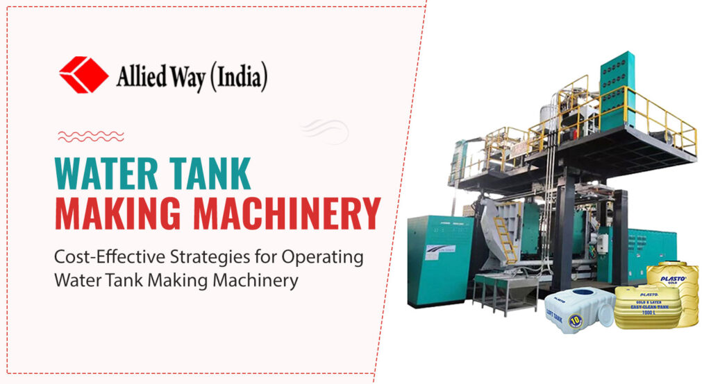 blog-on-plastic-water-tank-making-machine